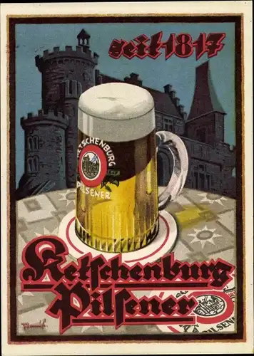 Künstler Ak Reklame, Ketschenburg Pilsener, Brauerei, Bierglas