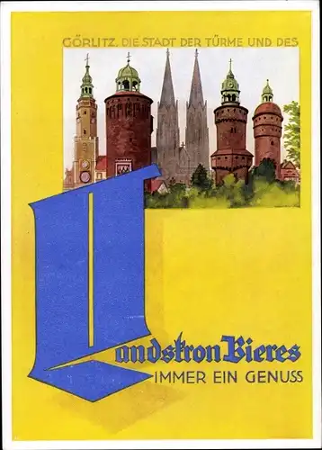 Künstler Ak Görlitz in der Lausitz, Türme der Stadt, Reklame, Landskron Brauerei