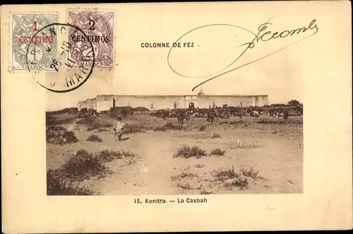 Ak Kenitra Konitra Marokko, La Casbah, Colonie de Fez