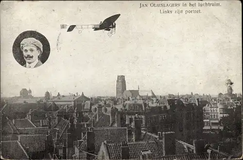 Ak Rotterdam Südholland Niederlande, Jan Olieslagers in het luchtruim, vliegmachine, portret