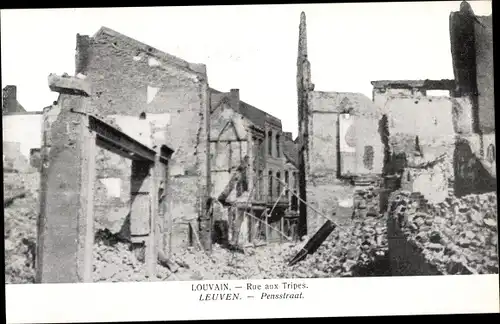 Ak Louvain Leuven Flämisch Brabant, Rue aux Tripes, Trümmer, Ruine