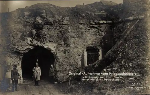 Ak Fort de Loncin Liège Lüttich, Der Eingang zum Fort unter deutscher Bewachung