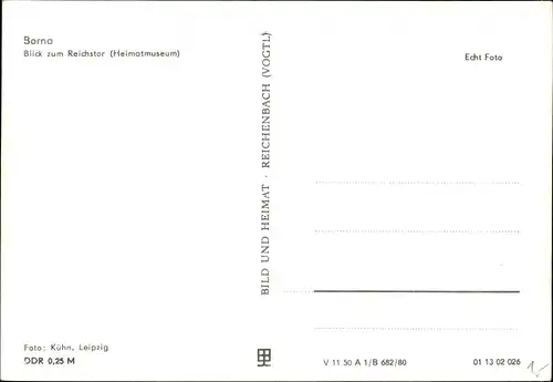 Ak Borna in Sachsen, Blick zum Reichstor, Heimatmuseum