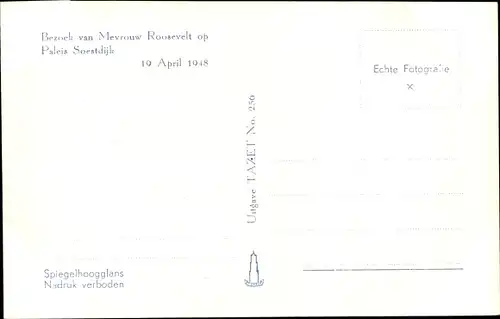 Ak Juliana der Niederlande, Prinz Bernhard, Bezoek van Mevrouw Roosevelt, 1948