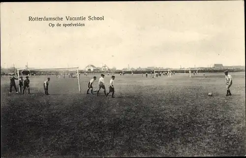 Ak Rotterdam Südholland Niederlande, Rotterdamsche Vacantie School, Fußball