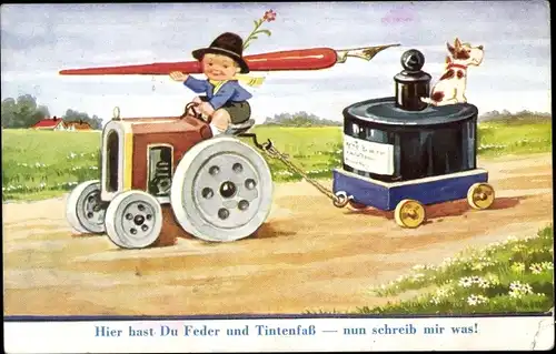 Ak Hier hast Du Feder und Tintenfass, schreib mir was, Traktor