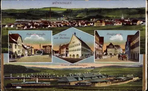 Ak Münsingen in Württemberg, Neues Barackenlager, Bahnhofstraße, Hauptstraße, Partie am Rathaus