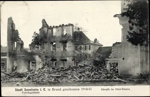 Ak Sennheim Elsass Haut Rhin, Fabrikgebäude in Brand geschossen, Kämpfe im Oberelsass 1914-1915