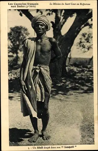 Ak Indien, Les Capucins francais aux Indes, Un Bhil drape dans son langoti, Rajputana