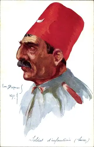 Künstler Ak Dupuis, E., Türkischer Soldat in Uniform, Portrait, Soldat d'infanterie turc