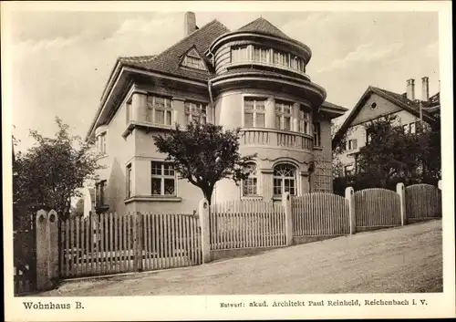 Ak Reichenbach im Vogtland, Straßenpartie mit Wohnhaus B, Akad. Architekt Paul Reinhold