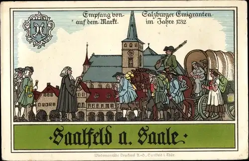 Ak Saalfeld an der Saale Thüringen, Salzburger Emigranten im Jahre 1732