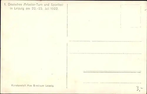 Ak Leipzig in Sachsen, 1. Deutsches Arbeiter-Turn und Sportfest am 22.-25. Juli 1922