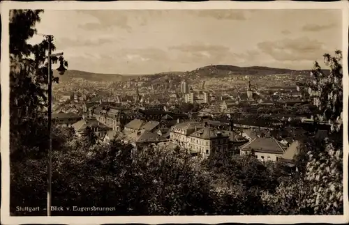 Ak Stuttgart in Württemberg, Blick vom Eugensbrunnen