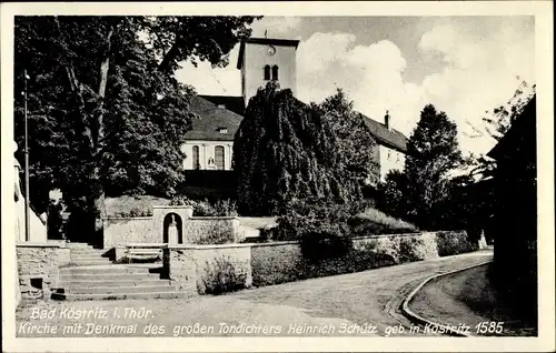 Ak Bad Köstritz in Thüringen, Kirche mit Denkmal d. Tondichters Heinrich Schütz