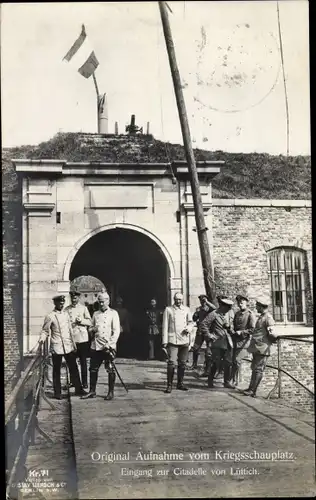 Ak Liège Lüttich Wallonien, Eingang zur Zitadelle, deutsche Soldaten, Liersch Kr. 71