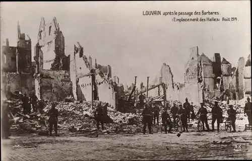 Ak Louvain Leuven Flämisch Brabant, Emplacement des Halles, Kriegszerstörungen, I. WK
