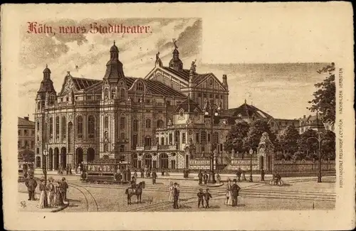 Künstler Litho Köln am Rhein, Neues Stadttheater, Straßenbahn