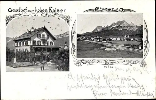 Ak Sankt Johann in Tirol, Gasthof zum hohen Kaiser, Blick auf den Ort