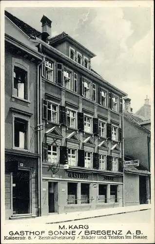 Ak Bregenz Vorarlberg Österreich, Gasthof Sonne, Kaiserstraße 8