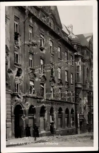 Ak Wien 16. Ottakring Österreich, Arbeiterheim Ottakring, Februarkämpfe 1934