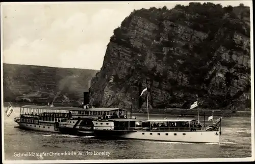 Ak Schnelldampfer Chriemhilde an der Loreley, Rheindampfer