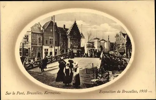 Passepartout Ak Bruxelles Brüssel, Exposition 1910, Sur le Pont, Kermesse