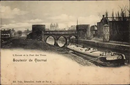 Ak Tournai Wallonien Hennegau, l'Escaut et la Pont des Trous