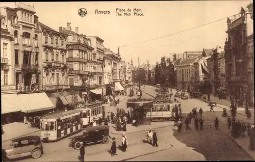 Ak Anvers Antwerpen Flandern, Place de Meir, Tramways