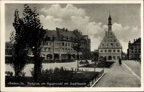 Ak Zwickau in Sachsen, Parkplatz am Hauptmarkt mit Stadttheater