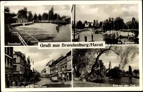 Ak Brandenburg an der Havel, Strandbad, Hauptstraße mit HO Kaufhaus, Dom