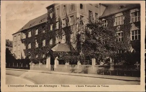 Ak Trier, L'école Francaise de Trèves