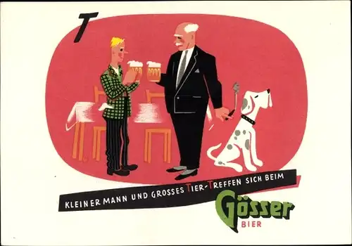 Ak Gösser Bier Werbung, Männer beim Biertrinken, Hund, Kleiner Mann und großes Tier...