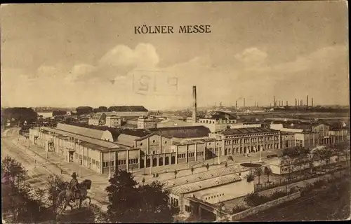 Ak Deutz Köln am Rhein, Kölner Messe