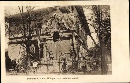Ak Avricourt Elfringen Lothringen Moselle, Zollhaus Kolonie, zerstörtes Haus, Soldaten