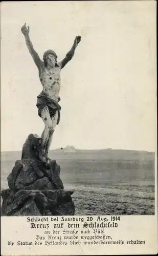 Ak Sarrebourg Saarburg Lothringen Moselle, Kreuz auf dem Schlachtfeld