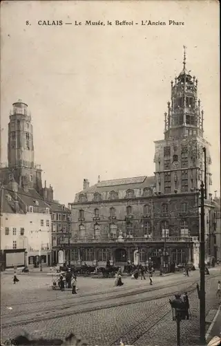 Ak Pas de Calais, le Musée, le Beffroi, L'Ancien Phare