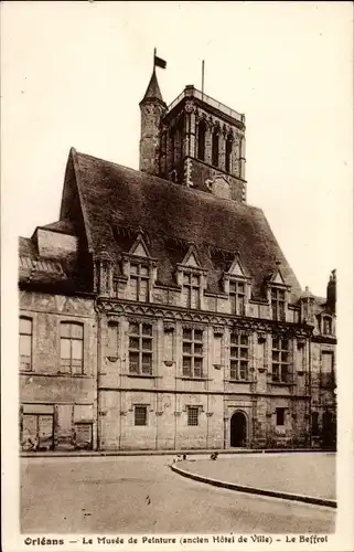 Ak Orléans Loiret, Le Musée de Peinture, Le Beffroi