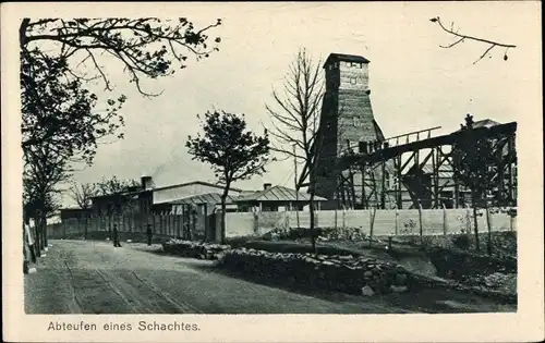 Ak Oberschlesien, Abteufen eines Schachtes, Das Hohelied deutscher Arbeit, Die Grube IV 20