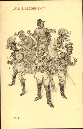 Ak Wie is Begonnen, Hij, Karikatur, Kaiser Wilhelm II., Kaiser Franz Joseph I., Zar Nikolaus II.