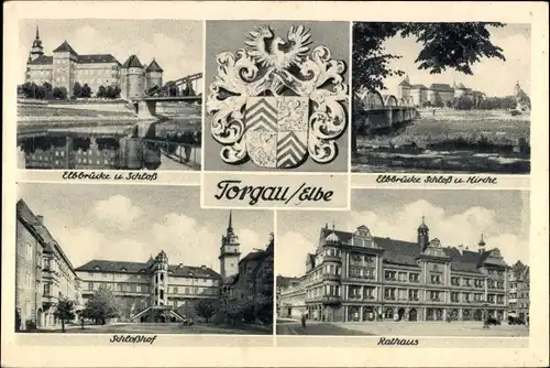 Ak Torgau an der Elbe Nordsachsen, Elbbrücke, Kirche und Schloss, Schlosshof, Rathaus