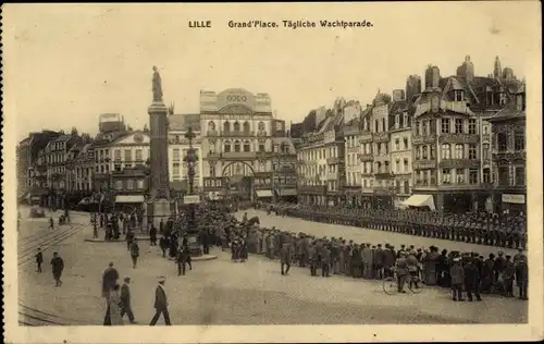Ak Lille Nord, Grande Place, Tägliche Wachtparade