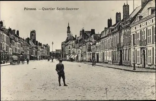 Ak Péronne Somme, Quartier Saint Sauveur