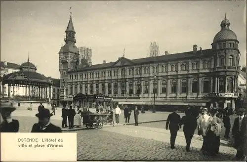 Ak Ostende Westflandern, L'Hôtel de Ville et Place d'Armes, Automobile Club, Pavillon, Passanten