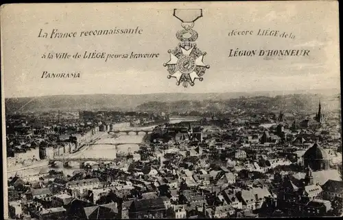 Ak Liège Lüttich Wallonien, Panorama, Legion d'Honneur