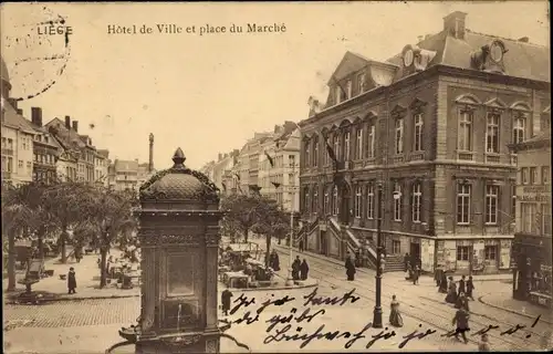 Ak Liège Lüttich Wallonien, Hotel de Ville et place du Marche