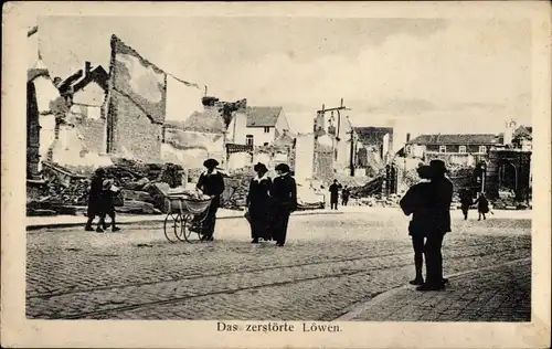 Ak Louvain Leuven Löwen Flandern Flämisch Brabant, Der zerstörte Ort, I. WK