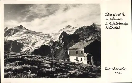 Ak Mayrhofen im Zillertal Tirol, Tuxerjochhaus m. Olperer u. Gefr. Wandsp.