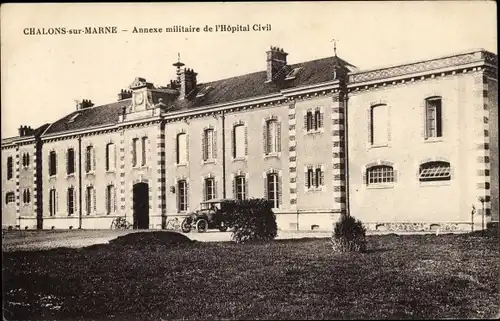 Ak Chalons sur Marne, Annexe militaire de l'Hopital Civil