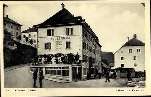 Ak Lac ou Villers Doubs, Blick aufs Hotel de France